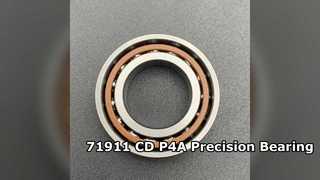 71911 CD P4A Super Precision Angular Contact Ball Bearing